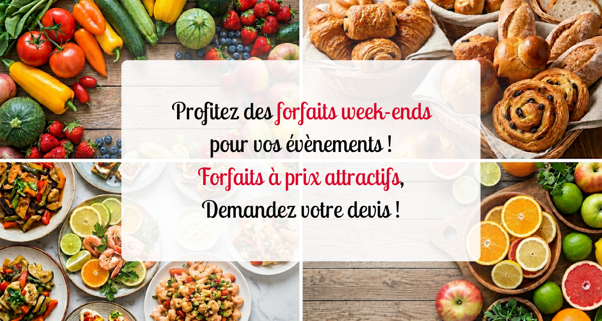 Profitez des forfaits week-ends pour vos évènements ! Forfaits à prix attractifs, Demandez votre devis !